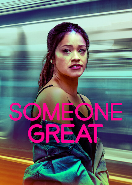Is 'Someone Great' on Netflix? Where to Watch the Movie - NewOnNetflix.info
